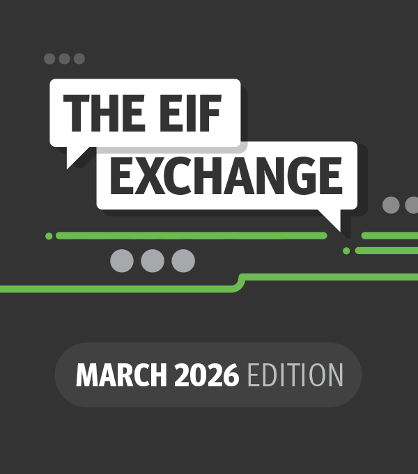The EIF Exchange: March 2026