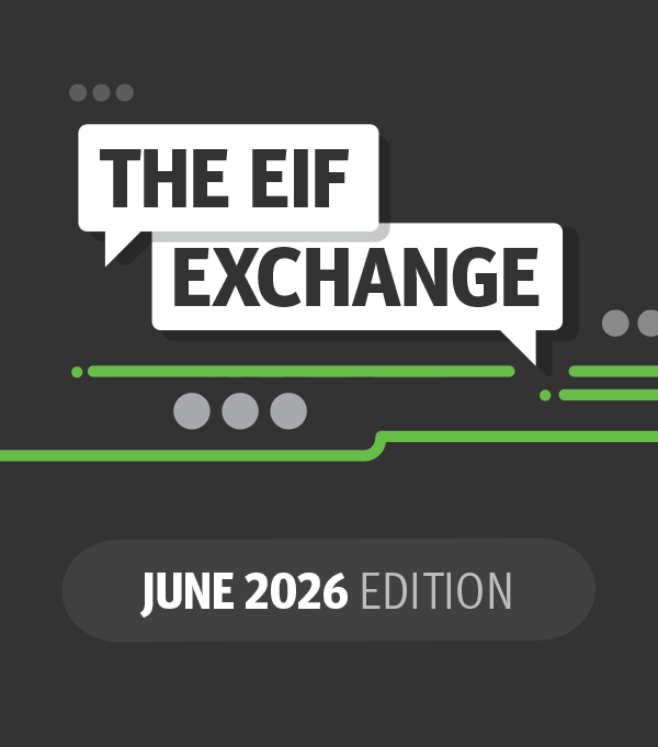 The EIF Exchange: June 2026